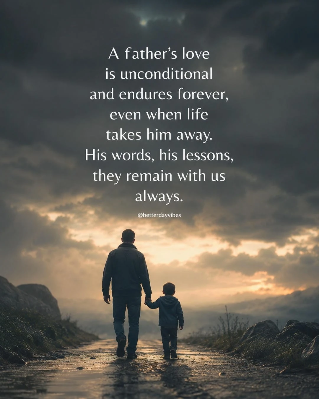A Father’s Love Is Unconditional and Endures Forever