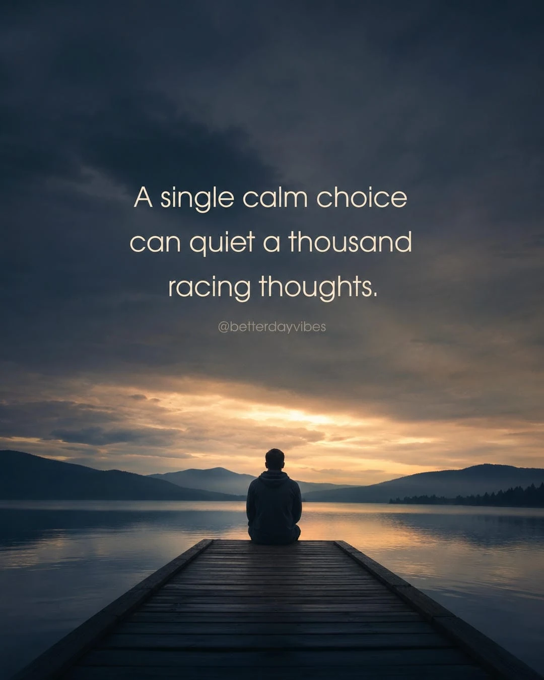A Single Calm Choice Can Quiet a Thousand