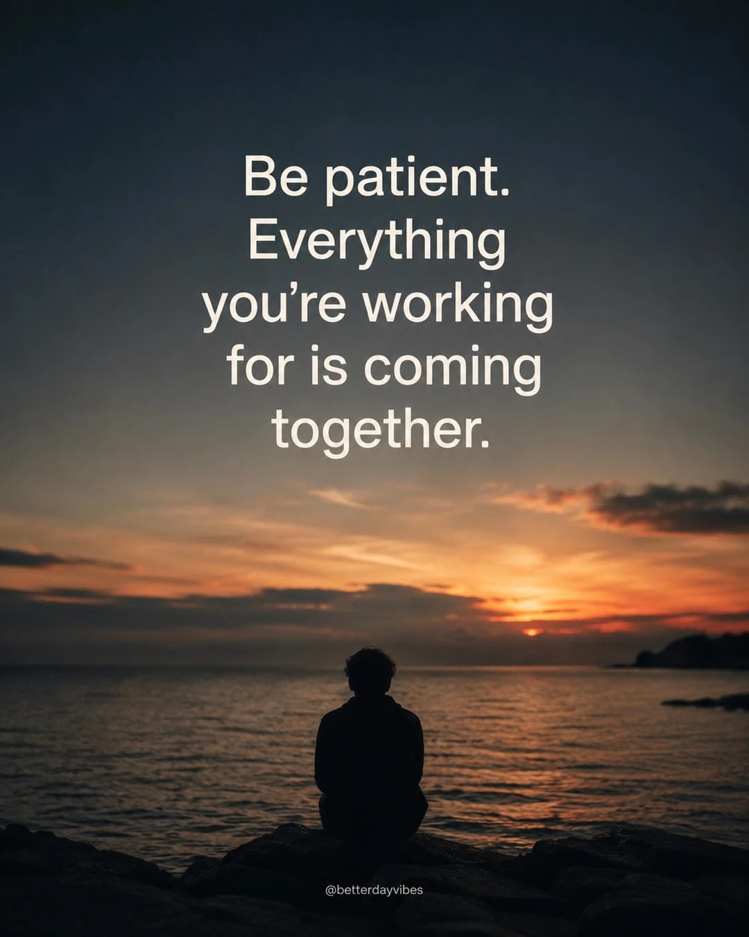 Be Patient
