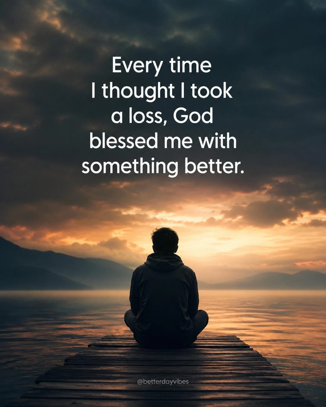 Every Time I Thought I Took a Loss