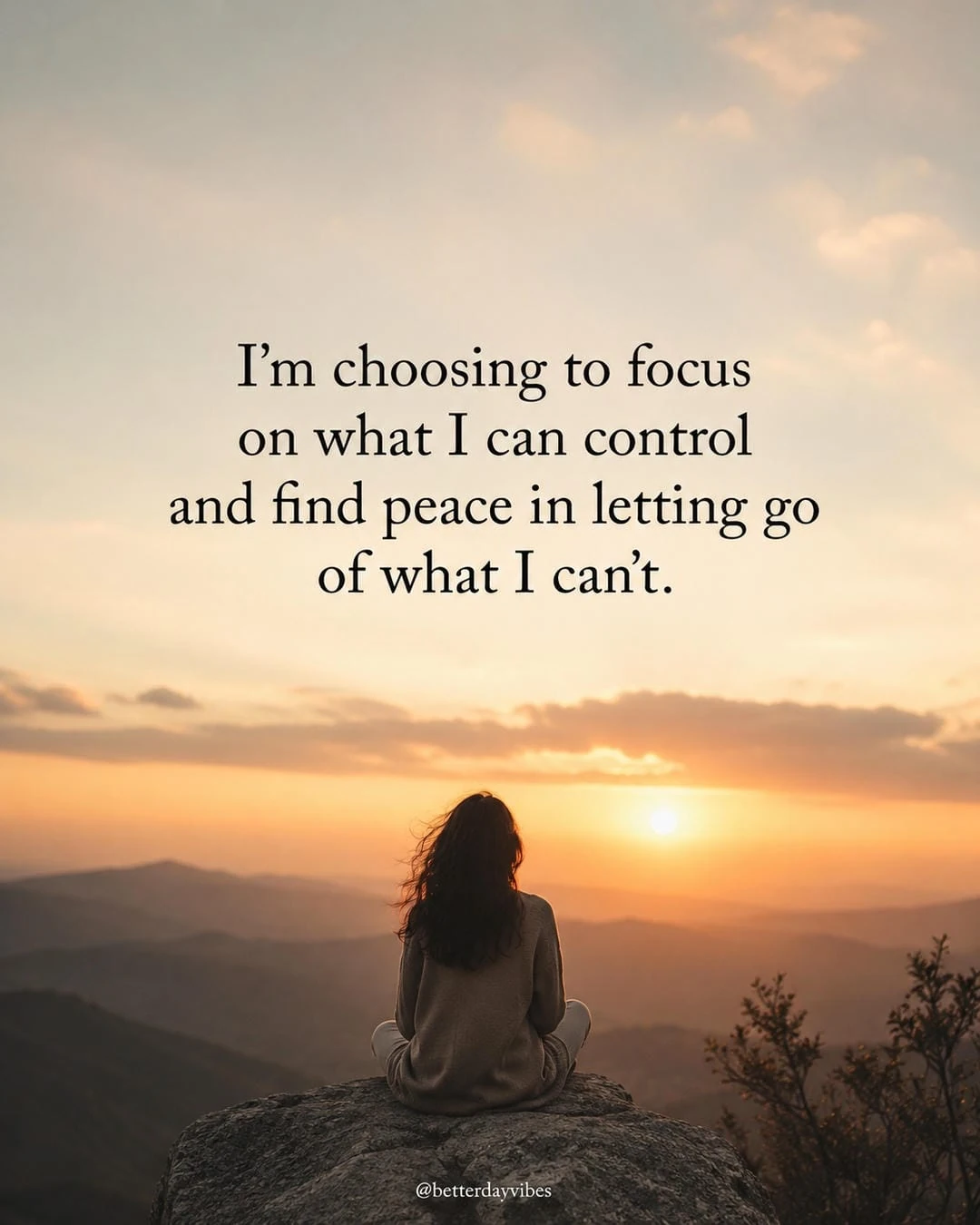 I'm Choosing to Focus on What I Can