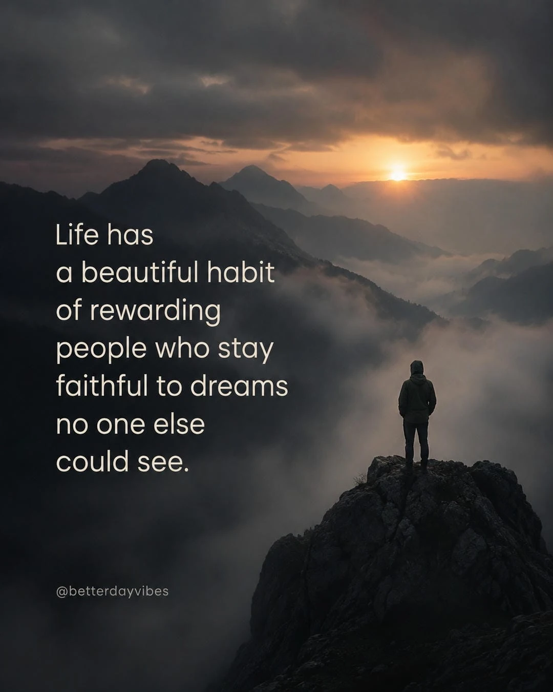 Life Has a Beautiful Habit of Rewarding People