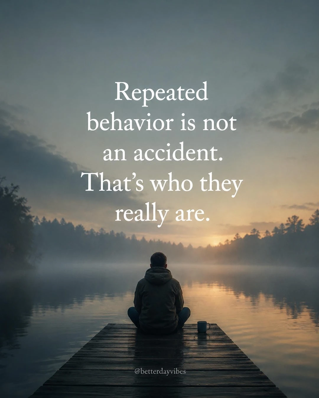 Repeated Behavior Is Not an Accident