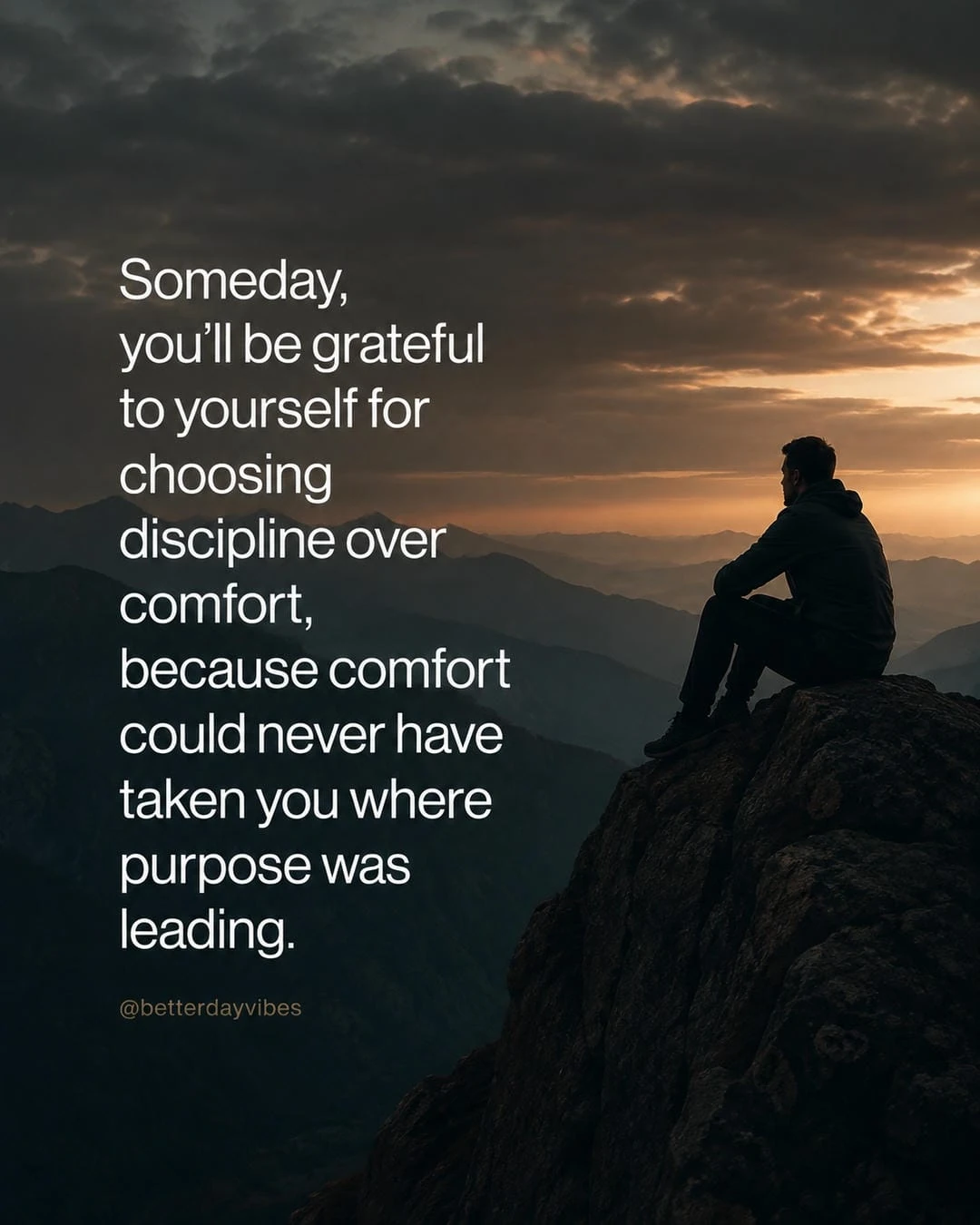 Someday, You’ll Be Grateful to Yourself for Choosing