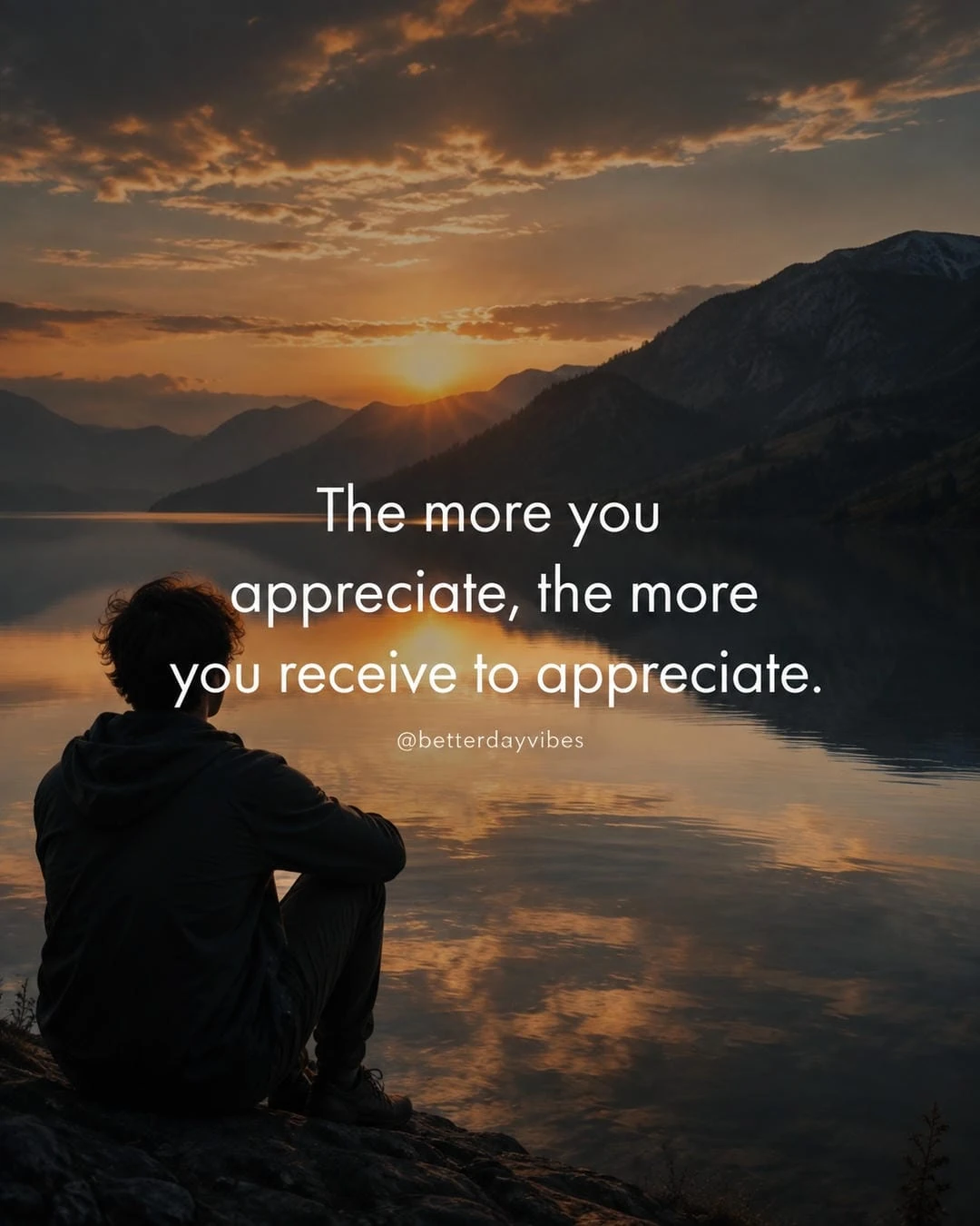 The More You Appreciate, the More You Receive