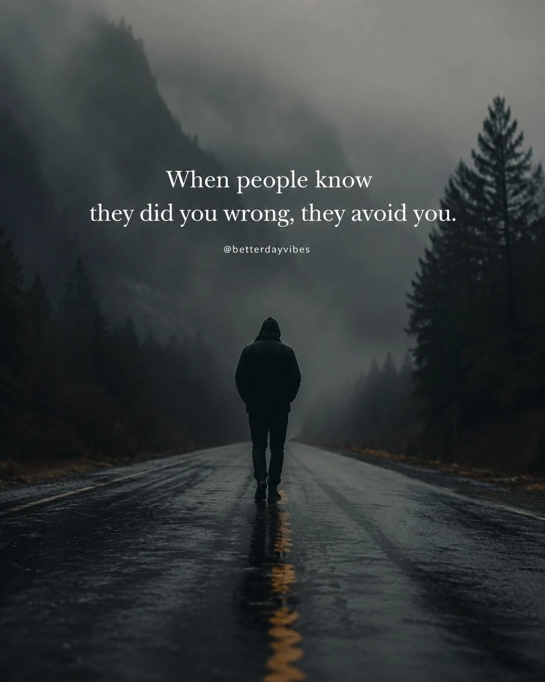 When People Know They Did You Wrong, They