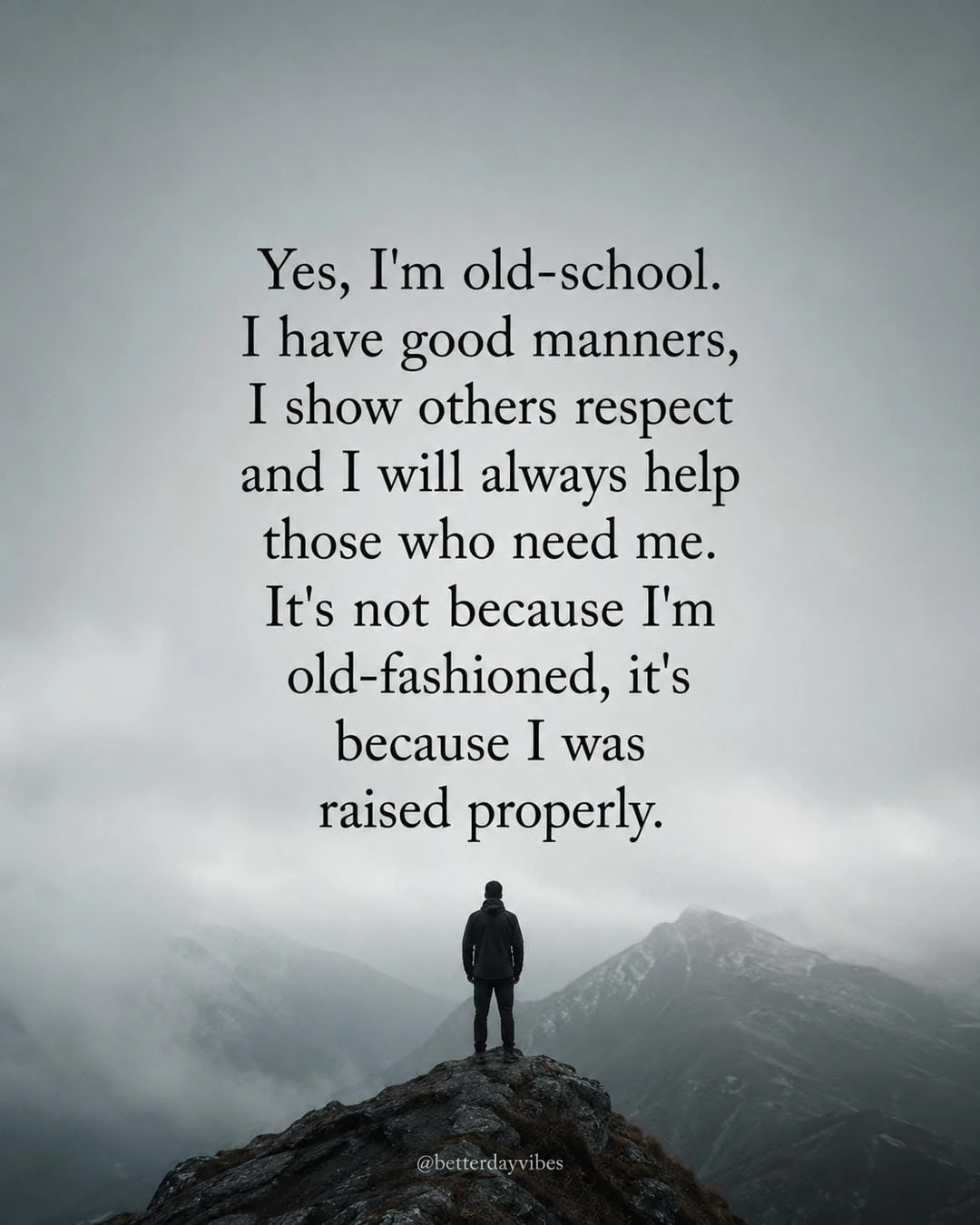 Yes, I'm Old-school