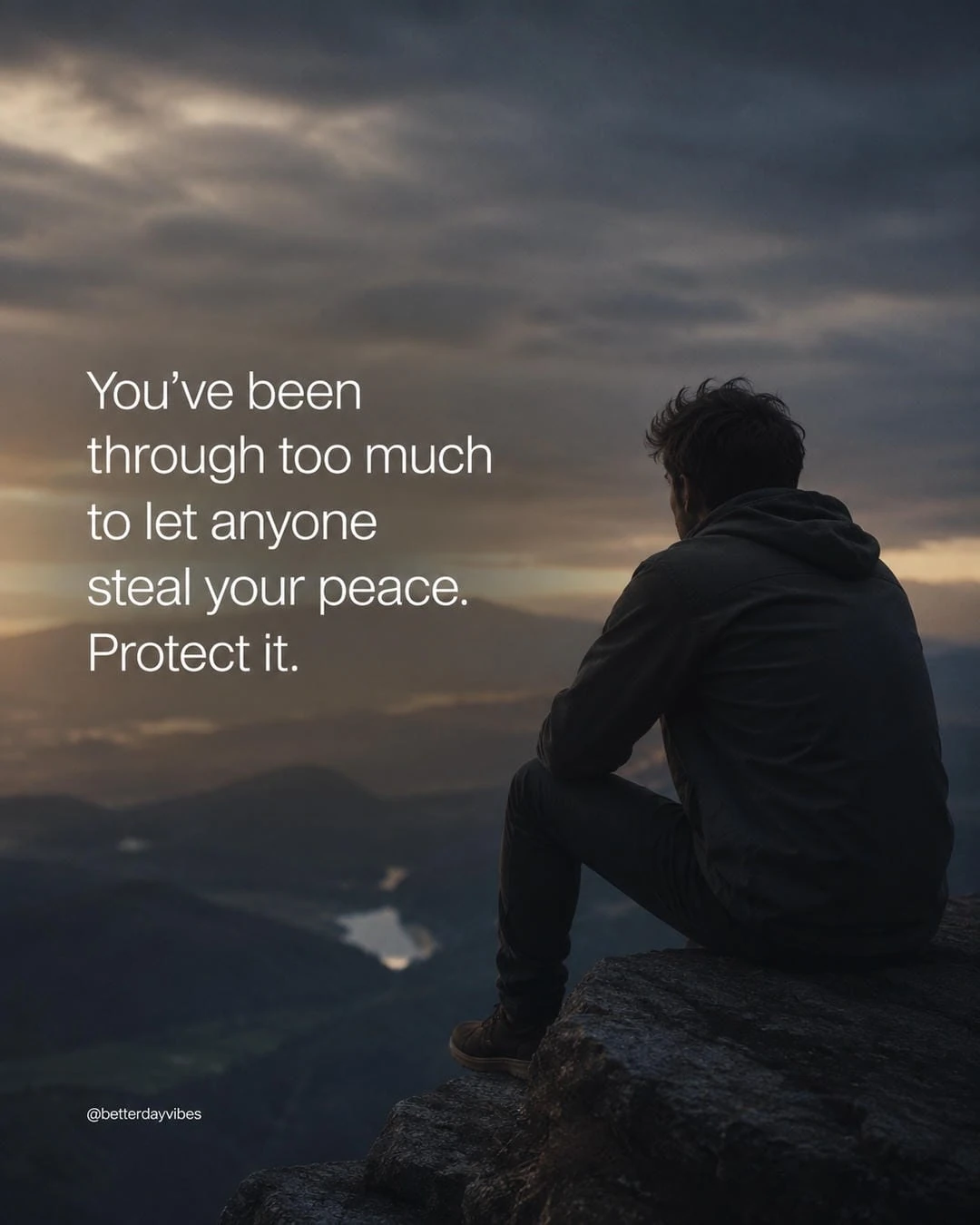 You've Been Through Too Much to Let Anyone