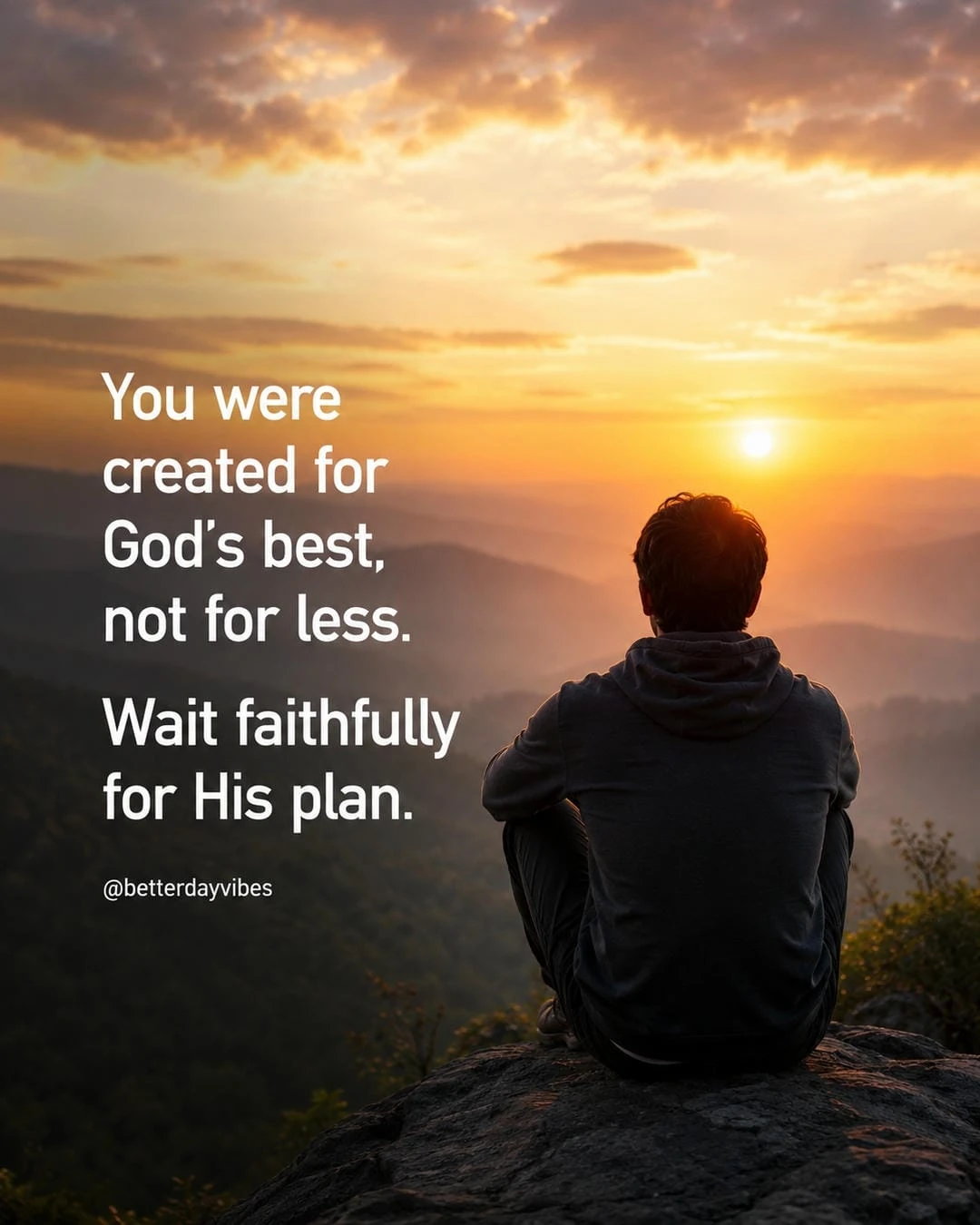 You Were Created for God's Best, Not for Less